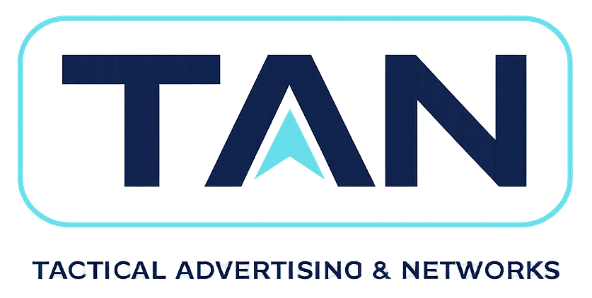 Tactical Advertising & Networks