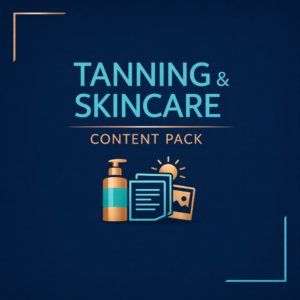 Tanning & Skincare Content Pack